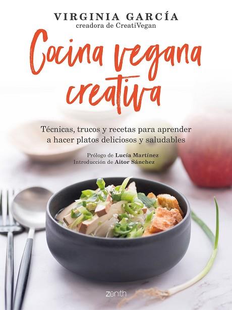 COCINA VEGANA CREATIVA | 9788408236467 | GARCÍA, VIRGINIA | Llibres Parcir | Librería Parcir | Librería online de Manresa | Comprar libros en catalán y castellano online
