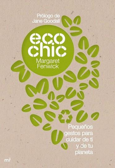 ECO CHIC | 9788427036178 | FENWICK MARGARET | Llibres Parcir | Librería Parcir | Librería online de Manresa | Comprar libros en catalán y castellano online