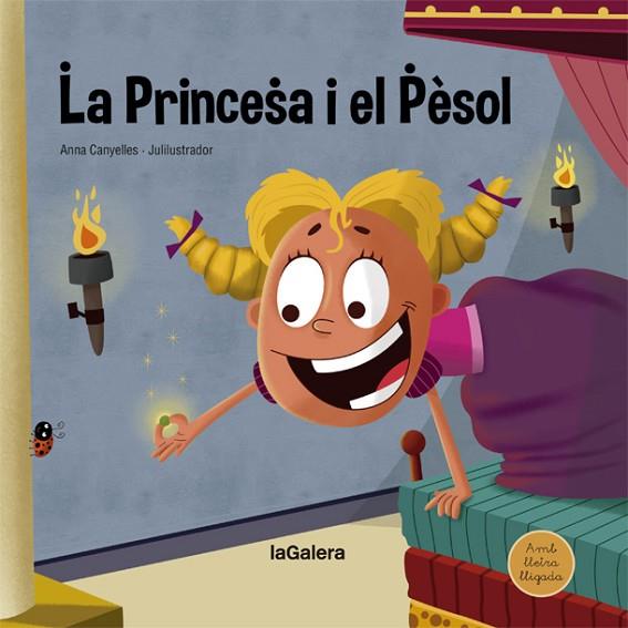 LA PRINCESA I EL PÈSOL | 9788424668693 | CANYELLES, ANNA | Llibres Parcir | Librería Parcir | Librería online de Manresa | Comprar libros en catalán y castellano online