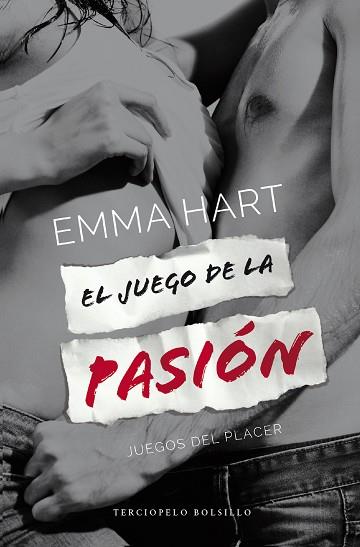 EL JUEGO DE LA PASIÓN (JUEGOS DEL PLACER 2) | 9788494415500 | HART, EMMA | Llibres Parcir | Librería Parcir | Librería online de Manresa | Comprar libros en catalán y castellano online