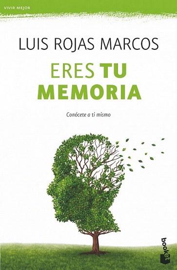 Eres tu memoria | 9788467008289 | Luis Rojas Marcos | Llibres Parcir | Librería Parcir | Librería online de Manresa | Comprar libros en catalán y castellano online