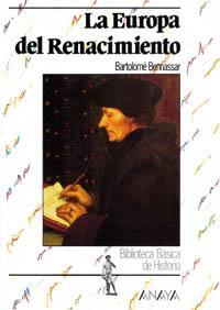 EUROPA DEL RENACIMIENTO | 9788420733593 | BENASSAR | Llibres Parcir | Llibreria Parcir | Llibreria online de Manresa | Comprar llibres en català i castellà online