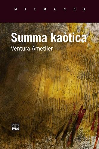 SUMMA KAÒTICA | 9791387757250 | AMETLLER, VENTURA | Llibres Parcir | Llibreria Parcir | Llibreria online de Manresa | Comprar llibres en català i castellà online