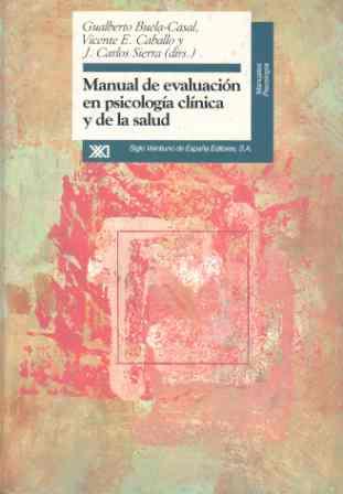 MANUAL EV PSICOLOGIA CLINICA | 9788432309175 | BUELA-CASAL | Llibres Parcir | Librería Parcir | Librería online de Manresa | Comprar libros en catalán y castellano online