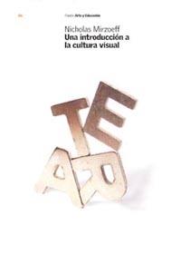 UNA INTRODUCCION A LA CULTURA VISUAL | 9788449313905 | MIRZOEFF | Llibres Parcir | Librería Parcir | Librería online de Manresa | Comprar libros en catalán y castellano online