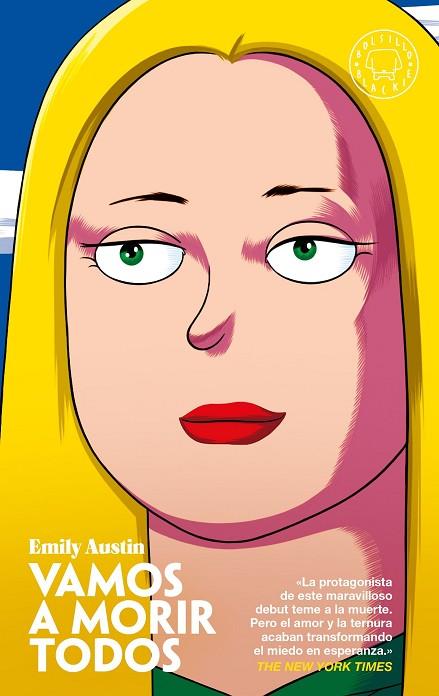 VAMOS A MORIR TODOS BOB | 9788419654281 | AUSTIN, EMILY | Llibres Parcir | Librería Parcir | Librería online de Manresa | Comprar libros en catalán y castellano online