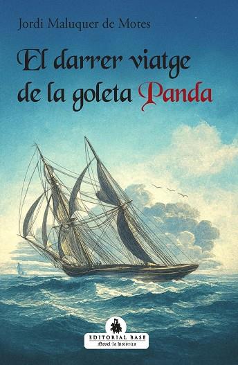 EL DARRER VIATGE DE LA GOLETA PANDA | 9791387728328 | MALUQUER DE MOTES, JORDI | Llibres Parcir | Llibreria Parcir | Llibreria online de Manresa | Comprar llibres en català i castellà online