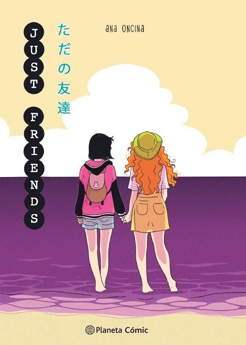 PLANETA MANGA: JUST FRIENDS | 9788413426280 | ONCINA TORTOSA, ANA | Llibres Parcir | Librería Parcir | Librería online de Manresa | Comprar libros en catalán y castellano online