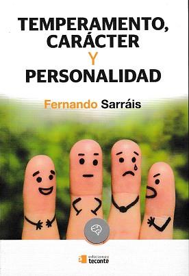 TEMPERAMENTO, CARÁCTER Y PERSONALIDAD | 9788484693376 | SARRÁIS OTEO, FERNANDO | Llibres Parcir | Llibreria Parcir | Llibreria online de Manresa | Comprar llibres en català i castellà online