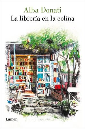 LA LIBRERÍA EN LA COLINA | 9788426422644 | DONATI, ALBA | Llibres Parcir | Librería Parcir | Librería online de Manresa | Comprar libros en catalán y castellano online