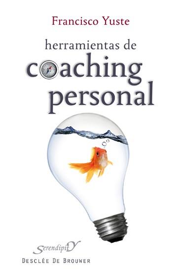 HERRAMIENTAS DE COACHING PERSONAL | 9788433024206 | YUSTE F | Llibres Parcir | Librería Parcir | Librería online de Manresa | Comprar libros en catalán y castellano online