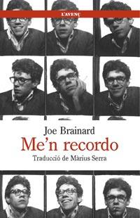 ME'N RECORDO | 9788488839442 | JOE BRAINARD TRAD MARIUS SERRA | Llibres Parcir | Librería Parcir | Librería online de Manresa | Comprar libros en catalán y castellano online