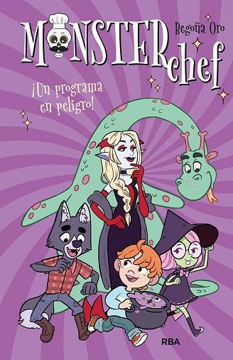 MONSTERCHEF 3. ¡UN PROGRAMA EN PELIGRO! | 9788427219830 | ORO BEGOÑA | Llibres Parcir | Librería Parcir | Librería online de Manresa | Comprar libros en catalán y castellano online