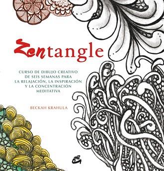 ZENTANGLE | 9788484455516 | KRAHULA, BECKAH | Llibres Parcir | Librería Parcir | Librería online de Manresa | Comprar libros en catalán y castellano online