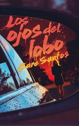 LOS OJOS DEL LOBO | 9788491074526 | SANTOS TORRES, CARE | Llibres Parcir | Librería Parcir | Librería online de Manresa | Comprar libros en catalán y castellano online