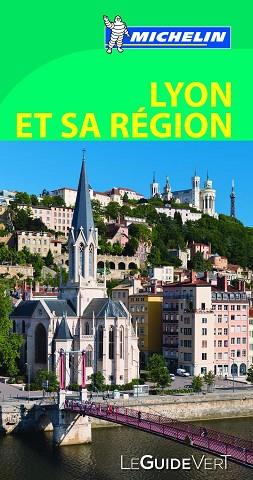 LE GUIDE VERT LYON ET SA RÉGION | 9782067189799 | AAVV | Llibres Parcir | Librería Parcir | Librería online de Manresa | Comprar libros en catalán y castellano online