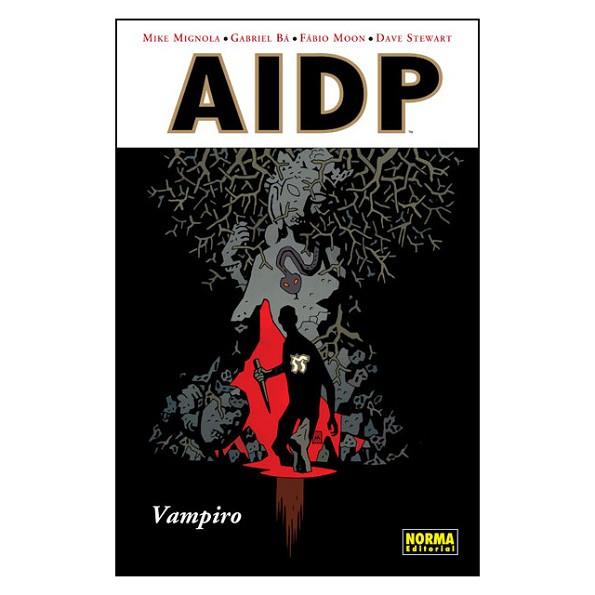 AIDP 23. VAMPIRO | 9788467917956 | MIGNOLA, MIKE/ BÁ, GABRIEL/ MOON, FABIO/ STEWART, DAVE | Llibres Parcir | Llibreria Parcir | Llibreria online de Manresa | Comprar llibres en català i castellà online