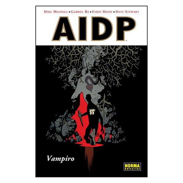 AIDP 23. VAMPIRO | 9788467917956 | MIGNOLA, MIKE/ BÁ, GABRIEL/ MOON, FABIO/ STEWART, DAVE | Llibres Parcir | Librería Parcir | Librería online de Manresa | Comprar libros en catalán y castellano online