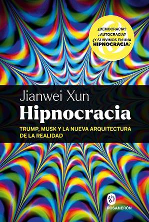HIPNOCRACIA | 9788412980080 | XUN, JIANWEI | Llibres Parcir | Llibreria Parcir | Llibreria online de Manresa | Comprar llibres en català i castellà online