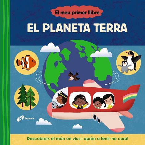 EL MEU PRIMER LLIBRE. EL PLANETA TERRA | 9788413493114 | VARIOS AUTORES | Llibres Parcir | Llibreria Parcir | Llibreria online de Manresa | Comprar llibres en català i castellà online