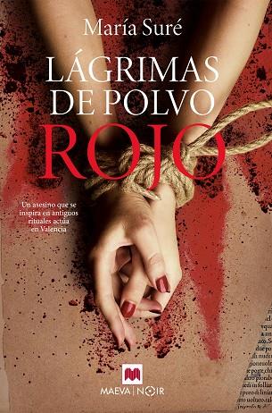 LÁGRIMAS DE POLVO ROJO | 9788419110237 | SURÉ, MARÍA | Llibres Parcir | Librería Parcir | Librería online de Manresa | Comprar libros en catalán y castellano online