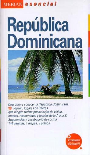 MERIAN ESENCIAL REPUBLICA DOMINICANA | 9788424103958 | Llibres Parcir | Llibreria Parcir | Llibreria online de Manresa | Comprar llibres en català i castellà online