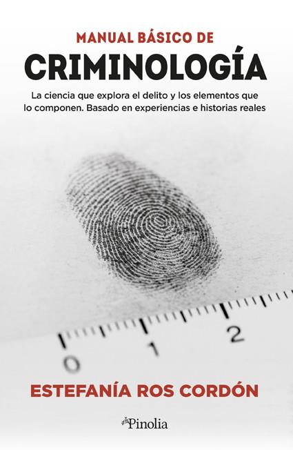 MANUAL BÁSICO DE CRIMINOLOGÍA | 9788418965579 | ESTEFANÍA ROS CORDÓN | Llibres Parcir | Librería Parcir | Librería online de Manresa | Comprar libros en catalán y castellano online