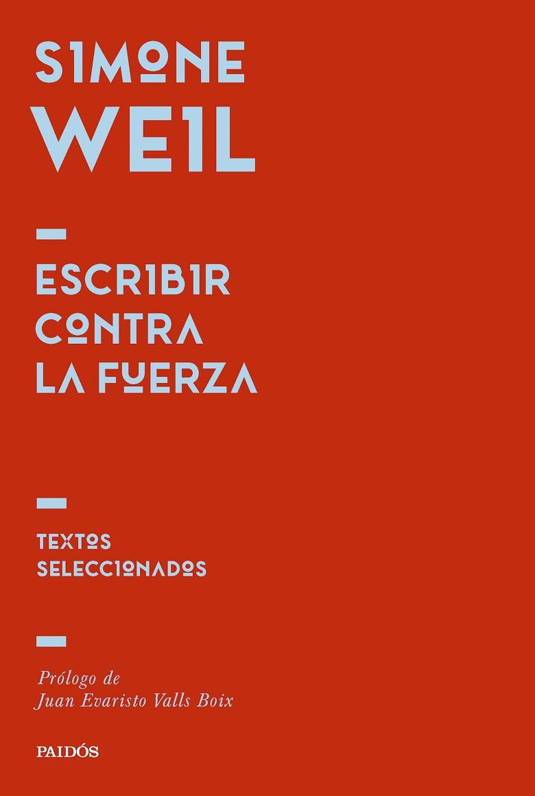ESCRIBIR CONTRA LA FUERZA | 9788449344725 | , SIMONE WEIL | Llibres Parcir | Llibreria Parcir | Llibreria online de Manresa | Comprar llibres en català i castellà online