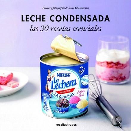 LECHE CONDENSADA. 30 RECETAS ESENCIALES | 9788499187372 | VARIOS AUTORES | Llibres Parcir | Llibreria Parcir | Llibreria online de Manresa | Comprar llibres en català i castellà online