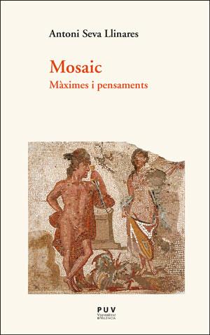 MOSAIC | 9788491342366 | SEVA LLINARES, ANTONI | Llibres Parcir | Llibreria Parcir | Llibreria online de Manresa | Comprar llibres en català i castellà online