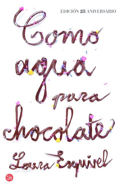 COMO AGUA PARA CHOCOLATE | 9788466327954 | ESQUIVEL,LAURA | Llibres Parcir | Librería Parcir | Librería online de Manresa | Comprar libros en catalán y castellano online