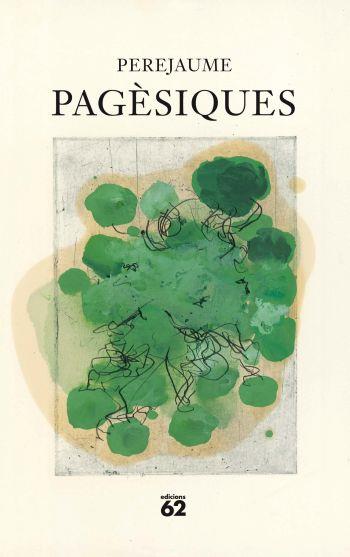 PAGESIQUES poesia | 9788429768497 | PEREJAUME | Llibres Parcir | Librería Parcir | Librería online de Manresa | Comprar libros en catalán y castellano online
