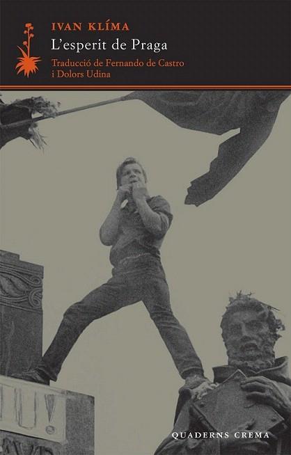 L' ESPERIT DE PRAGA | 9788477274834 | IVAN KLIMA | Llibres Parcir | Librería Parcir | Librería online de Manresa | Comprar libros en catalán y castellano online