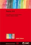 TEATRO 3 6 guia practica ense±ar teatro ni±os as infantil | 9788478279746 | CHALMERS DEBBIE | Llibres Parcir | Librería Parcir | Librería online de Manresa | Comprar libros en catalán y castellano online