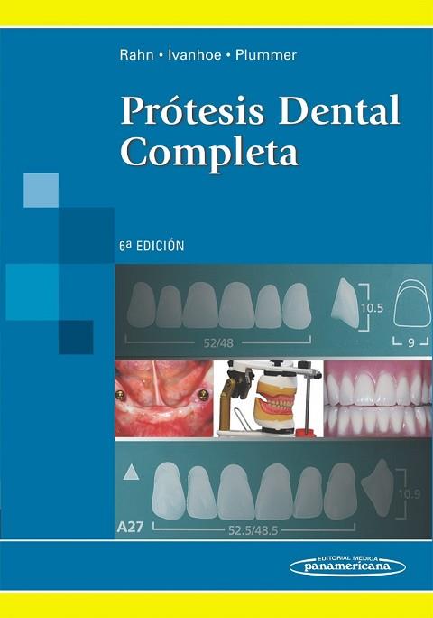 RAHN:PR?TESIS DENTALES COMPLETA .6AED | 9789500602631 | RAHN, IVANHOE, PLUMMER | Llibres Parcir | Librería Parcir | Librería online de Manresa | Comprar libros en catalán y castellano online