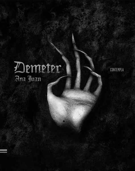 DEMETER | 9788414001752 | ANA JUAN | Llibres Parcir | Llibreria Parcir | Llibreria online de Manresa | Comprar llibres en català i castellà online