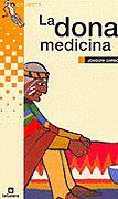 LA DONA MEDICINA | 9788424695293 | CARBO | Llibres Parcir | Llibreria Parcir | Llibreria online de Manresa | Comprar llibres en català i castellà online