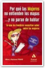 POR QUE LAS MUJERES NO ENTIENDEN LOS MAPAS Y NO PARAN HABLA | 9788497351515 | PEASE | Llibres Parcir | Librería Parcir | Librería online de Manresa | Comprar libros en catalán y castellano online