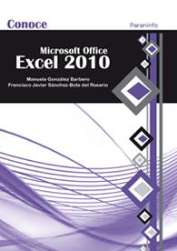 Microsoft office excel 2010 | 9788428309752 | Gonzalez Barbero / Sanchez-bote | Llibres Parcir | Librería Parcir | Librería online de Manresa | Comprar libros en catalán y castellano online