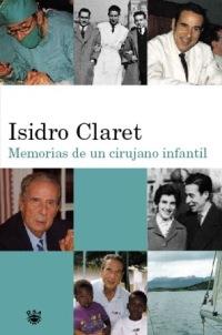 MEMORIAS DE UN CIRUJANO INFANTIL | 9788478711253 | CLARET ISIDRO | Llibres Parcir | Llibreria Parcir | Llibreria online de Manresa | Comprar llibres en català i castellà online