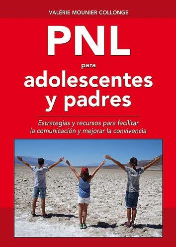 PNL PARA ADOLESCENTES Y PADRES | 9782954537832 | MOUNIER COLLONGE, VALERIE | Llibres Parcir | Librería Parcir | Librería online de Manresa | Comprar libros en catalán y castellano online