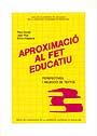 APROXIMACIO FET EDUCATIU | 9788474881486 | DARDER | Llibres Parcir | Llibreria Parcir | Llibreria online de Manresa | Comprar llibres en català i castellà online