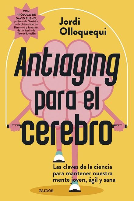 ANTIAGING PARA EL CEREBRO | 9788449344275 | OLLOQUEQUI, JORDI | Llibres Parcir | Llibreria Parcir | Llibreria online de Manresa | Comprar llibres en català i castellà online