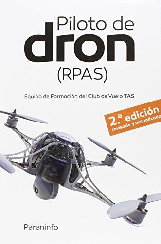 PILOTO DE DRON (RPAS) 2.ª  EDICIÓN | 9788428338738 | VIRUÉS ORTEGA, DAVID / GARCÍA-CABAÑAS BUENO, JOSE ANTONIO / VERGARA MERINO, RAQUEL / BERNARDO SANZ,  | Llibres Parcir | Librería Parcir | Librería online de Manresa | Comprar libros en catalán y castellano online