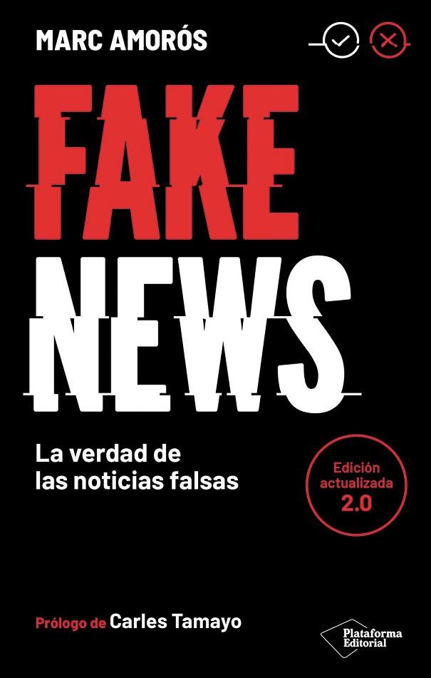 FAKE NEWS | 9791388080708 | AMORÓS, MARC | Llibres Parcir | Llibreria Parcir | Llibreria online de Manresa | Comprar llibres en català i castellà online