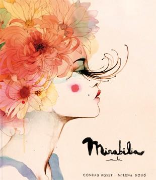 MIRABILIA | 9788494185786 | MILENA NONO - CONRAD ROSET | Llibres Parcir | Llibreria Parcir | Llibreria online de Manresa | Comprar llibres en català i castellà online