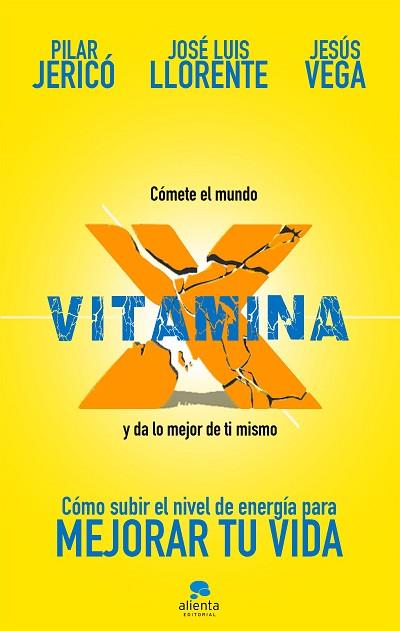 VITAMINA X | 9788417568054 | JERICÓ, PILAR/VEGA DE LA FALLA, JESÚS/LLORENTE GENTO, JOSÉ LUIS | Llibres Parcir | Librería Parcir | Librería online de Manresa | Comprar libros en catalán y castellano online