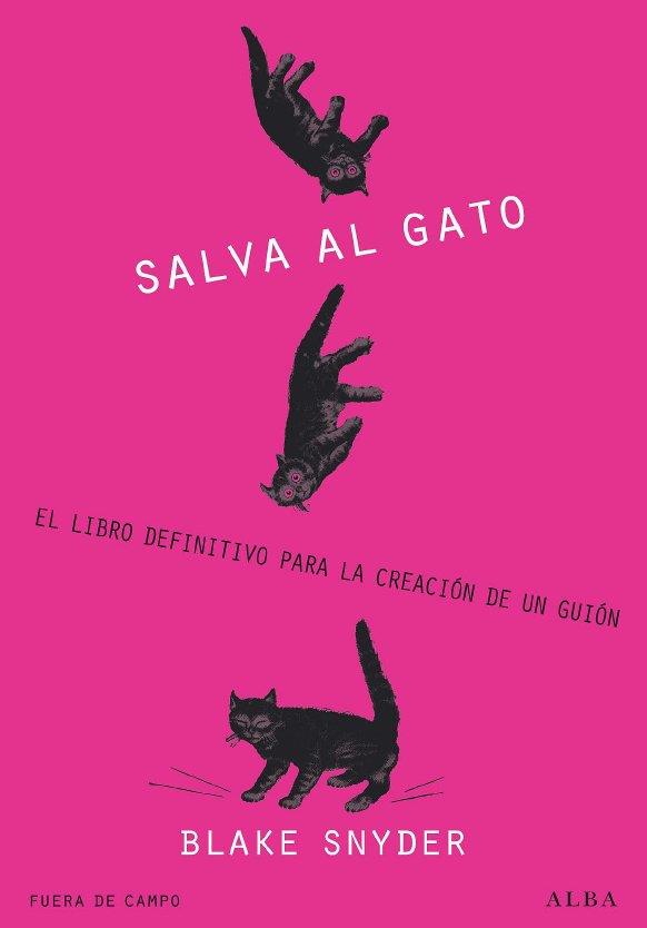 ¡SALVA AL GATO! | 9788484285823 | SNYDER, BLAKE | Llibres Parcir | Llibreria Parcir | Llibreria online de Manresa | Comprar llibres en català i castellà online