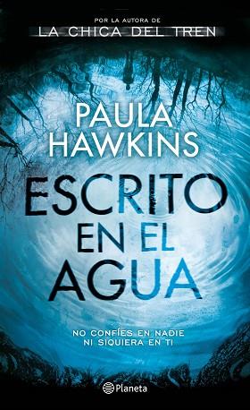 ESCRITO EN EL AGUA | 9788408172178 | PAULA HAWKINS | Llibres Parcir | Librería Parcir | Librería online de Manresa | Comprar libros en catalán y castellano online