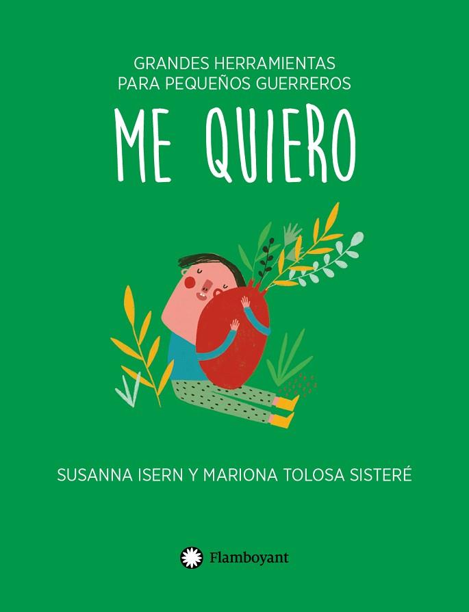 ME QUIERO (TAPA BLANDA) | 9788418304446 | ISERN, SUSANNA | Llibres Parcir | Librería Parcir | Librería online de Manresa | Comprar libros en catalán y castellano online